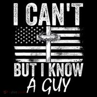 I Cant But I Know A Guy Jesus Cross Funny Christian Button