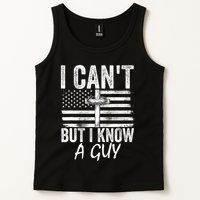 I Cant But I Know A Guy Jesus Cross Funny Christian Tank Top