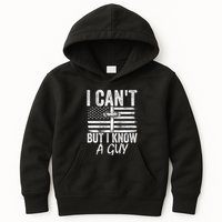 I Cant But I Know A Guy Jesus Cross Funny Christian Kids Hoodie