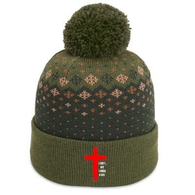 I Cant But I Know A Guy Jesus Cross The Baniff Cuffed Pom Beanie