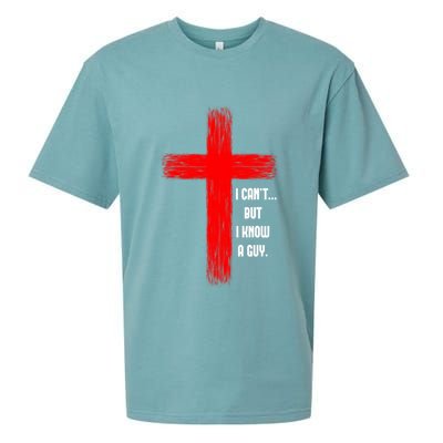 I Cant But I Know A Guy Jesus Cross Sueded Cloud Jersey T-Shirt