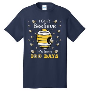 I CanT Believe Its Been 100 Days Funny Bee 100th Day School Tall T-Shirt