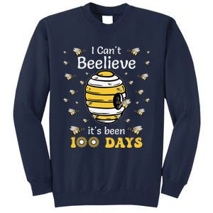 I CanT Believe Its Been 100 Days Funny Bee 100th Day School Tall Sweatshirt