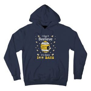 I CanT Believe Its Been 100 Days Funny Bee 100th Day School Tall Hoodie