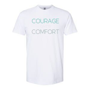 Inspirational Courage Comfort Gift Softstyle CVC T-Shirt