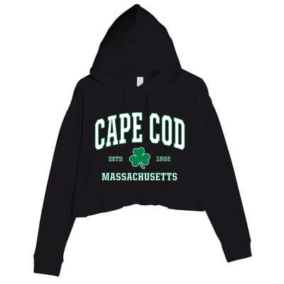 Irish Cape Cod Gift St Patricks Day Gift Mass Usa Crop Fleece Hoodie