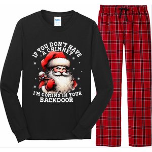 I Can Come Down Your Chimney But I Prefer The Back Door Xmas Long Sleeve Pajama Set