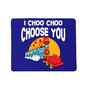 I Choo Choo Choose You Gift Train Lover Valentine's Day Outfit Gift Mousepad