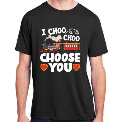 I Choo Choo Choose You Valentines Train Railroad Gift Adult ChromaSoft Performance T-Shirt