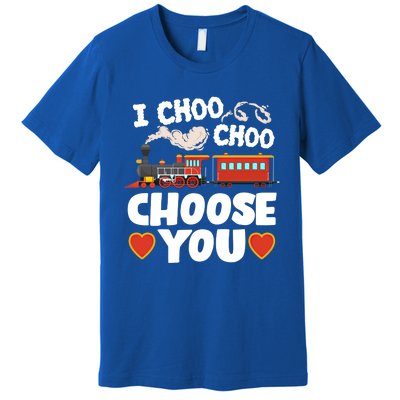 I Choo Choo Choose You Valentines Train Railroad Gift Premium T-Shirt