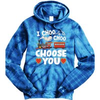 I Choo Choo Choose You Valentines Train Railroad Gift Tie Dye Hoodie