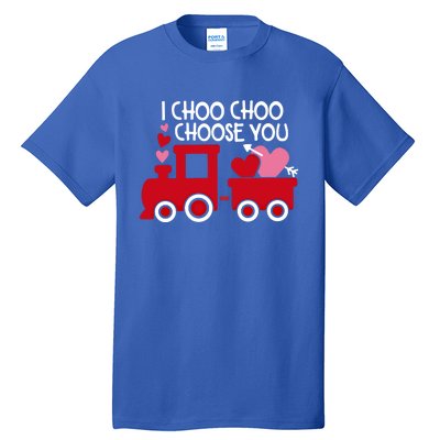 I Choo Choo Choose You Gift Funny Train Valentines Day Gift Tall T-Shirt