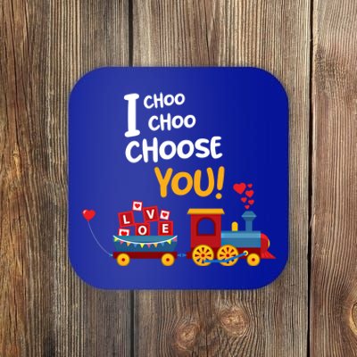 I Choo Choo Choose You Funny Gift Love Train Gift Friend Coaster