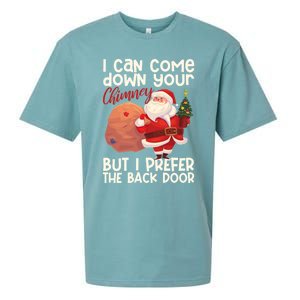 I Can Come Down Your Chimney But I Prefer The Back Door Xmas Cute Gift Sueded Cloud Jersey T-Shirt