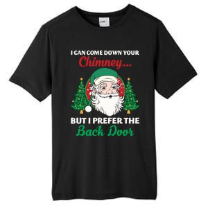 I Can Come Down Your Chimney Funny Dirty Santa Jokes Adult Funny Gift Tall Fusion ChromaSoft Performance T-Shirt