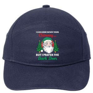 I Can Come Down Your Chimney Funny Dirty Santa Jokes Adult Funny Gift 7-Panel Snapback Hat