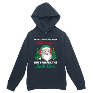 I Can Come Down Your Chimney Funny Dirty Santa Jokes Adult Funny Gift Urban Pullover Hoodie