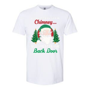 I Can Come Down Your Chimney Funny Dirty Santa Jokes Adult Funny Gift Softstyle CVC T-Shirt