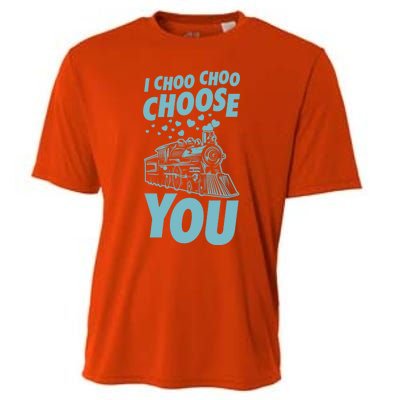 I Choo Choo Choose You Train Themed Valentines Day Funny Gift Cooling Performance Crew T-Shirt