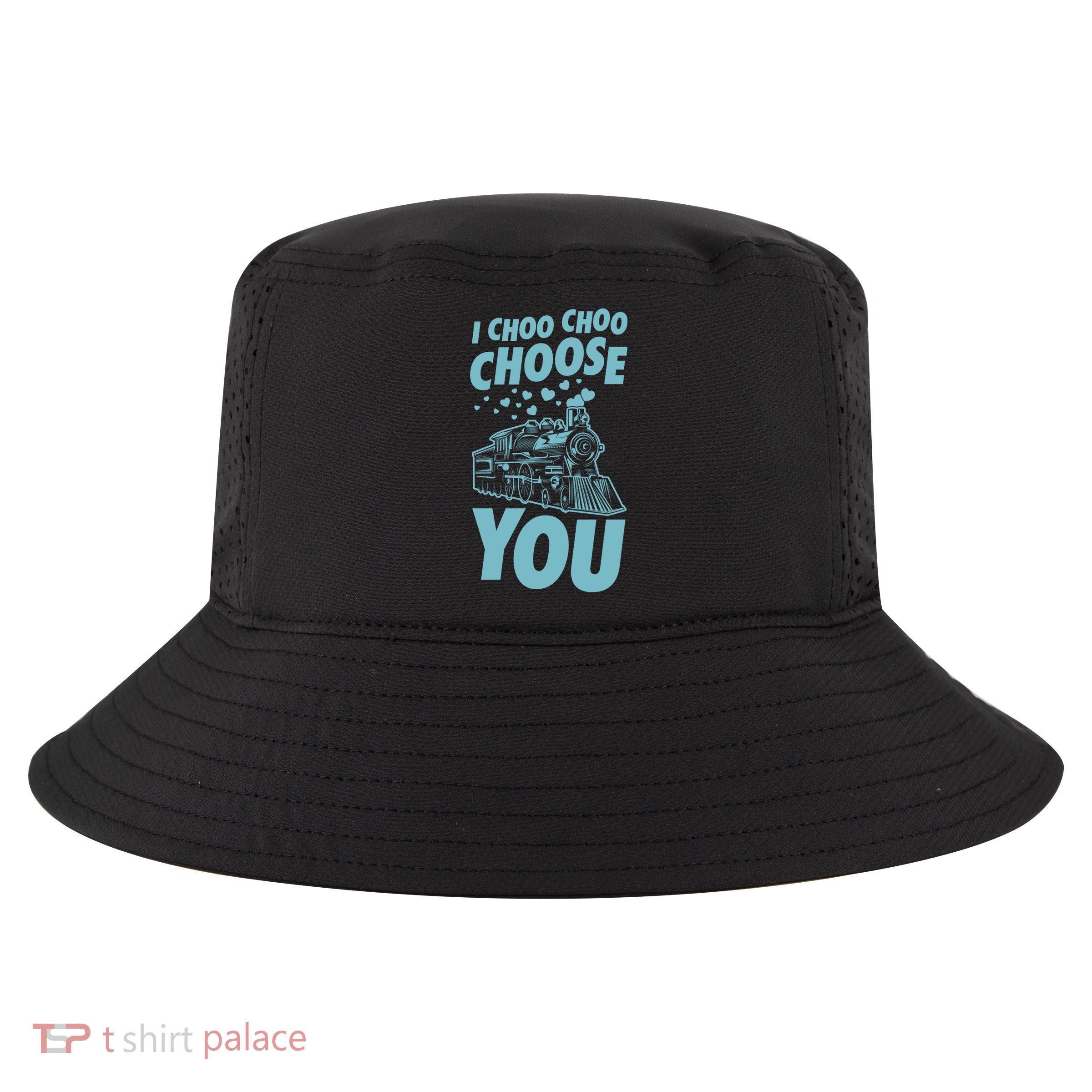 I Choo Choo Choose You Train Themed Valentines Day Funny Gift Cool Comfort Performance Bucket Hat