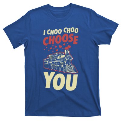 I Choo Choo Choose You Train Themed Valentines Day Meaningful Gift T-Shirt