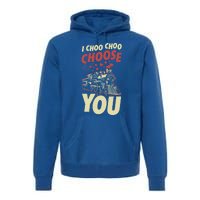 I Choo Choo Choose You Train Themed Valentines Day Meaningful Gift Premium Hoodie