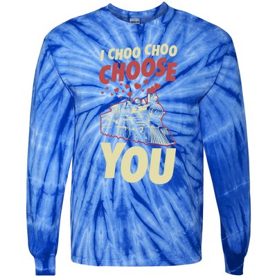 I Choo Choo Choose You Train Themed Valentines Day Meaningful Gift Tie-Dye Long Sleeve Shirt