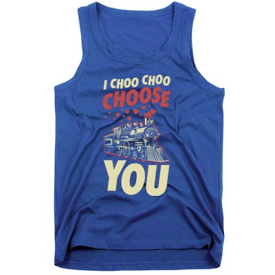 I Choo Choo Choose You Train Themed Valentines Day Meaningful Gift Tank Top