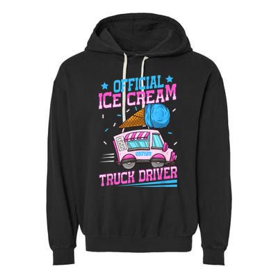 Ice Cream Cone Design For An Ice Cream Truck Driver Garment-Dyed Fleece Hoodie