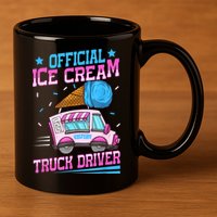 Ice Cream Cone Design For An Ice Cream Truck Driver 11oz C Handle Ceramic Mug