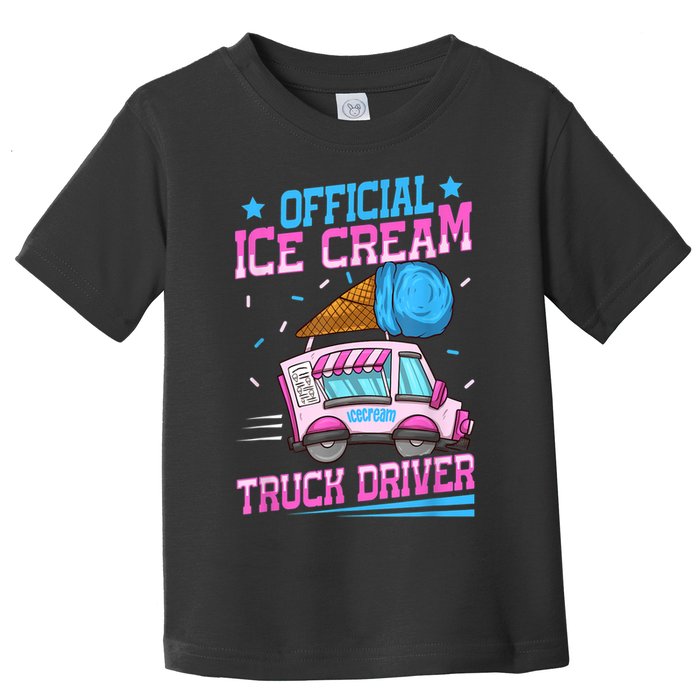 Ice Cream Cone Design For An Ice Cream Truck Driver Toddler T-Shirt
