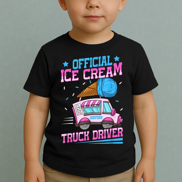 Ice Cream Cone Design For An Ice Cream Truck Driver Toddler T-Shirt