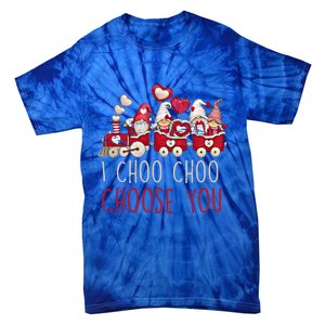 I Choo Choo Choose You Valentines Day Train Gnomes Gift Tie-Dye T-Shirt