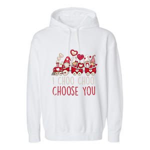 I Choo Choo Choose You Valentines Day Train Gnomes Gift Garment-Dyed Fleece Hoodie