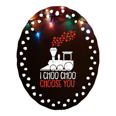 I Choo Choo Choose You Valentines Day Train Heart Railroad Cool Gift Ceramic Oval Ornament