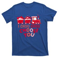 I Choo Choo Choose You Valentines Day Train Meaningful Gift T-Shirt