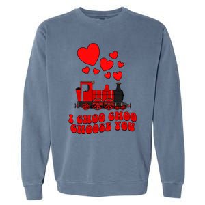 I Choo Choo Choose You Valentines Day Train Gift Garment-Dyed Sweatshirt