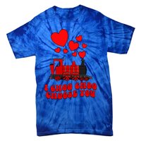 I Choo Choo Choose You Valentines Day Train Gift Tie-Dye T-Shirt