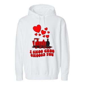 I Choo Choo Choose You Valentines Day Train Gift Garment-Dyed Fleece Hoodie