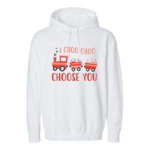 I Choo Choo Choose You Valentines Day Train Cute Gift Garment-Dyed Fleece Hoodie