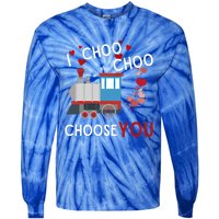 I Choo Choo Choose You Valentines Day Train Gift Tie-Dye Long Sleeve Shirt