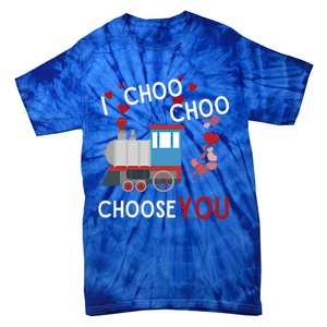 I Choo Choo Choose You Valentines Day Train Gift Tie-Dye T-Shirt