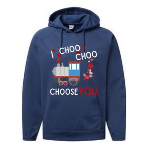 I Choo Choo Choose You Valentines Day Train Gift Performance Fleece Hoodie