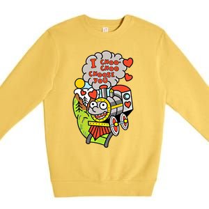 I Choo Choo Choose You Valentines Day Train Gift Premium Crewneck Sweatshirt