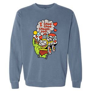 I Choo Choo Choose You Valentines Day Train Gift Garment-Dyed Sweatshirt