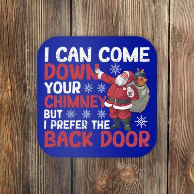 I Can Come Down Your Chimney Dirty Santa Claus Jokes Xmas Pj Gift Coaster