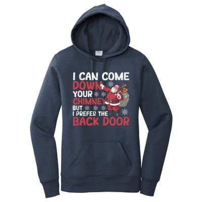 I Can Come Down Your Chimney Dirty Santa Claus Jokes Xmas Pj Gift Women's Pullover Hoodie