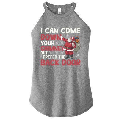 I Can Come Down Your Chimney Dirty Santa Claus Jokes Xmas Pj Gift Women’s Perfect Tri Rocker Tank