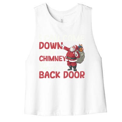 I Can Come Down Your Chimney Dirty Santa Claus Jokes Xmas Pj Gift Women's Racerback Cropped Tank