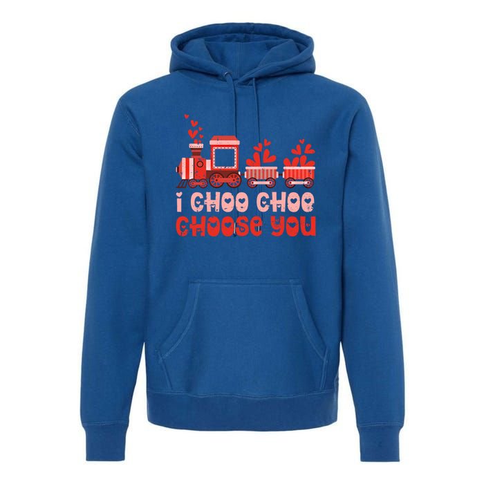 I Choo Choo Choose You Valentines Day Train Gift Premium Hoodie